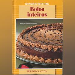 Grandes Receitas – Bolos Inteiros. Livros