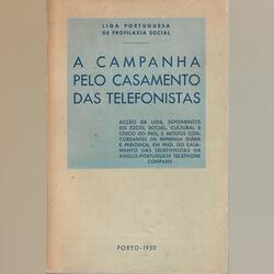 A Campanha Pelo Casamento das Telefonistas-Ed.1950. Livros