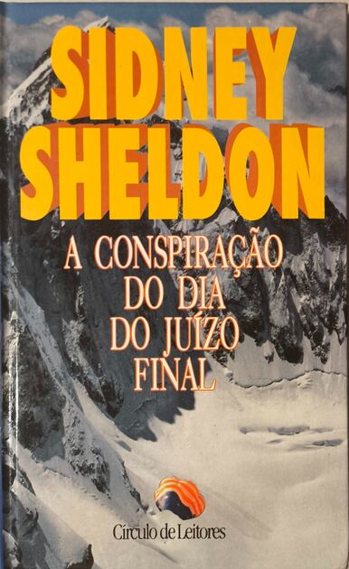 A Conspiração do Dia do Juízo Final - Sid. Sheldon. Livros