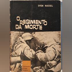 O Regimento da Morte - Sven Hassel. Livros
