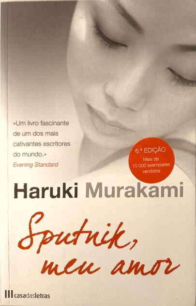Sputnik, Meu Amor - Haruki Murakami. Livros