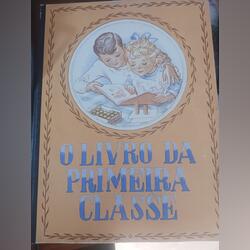 Vendo Livros da 1ª 2ª e 3ª classe do Estado Novo. Livros