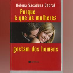 Porque é que as Mulheres Gostam dos Homens. Livros