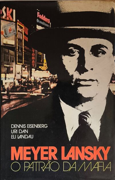 Meyer Lansky (O Patrão da Mafia). Livros