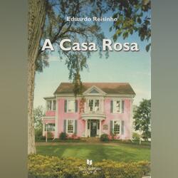 A Casa Rosa. Livros