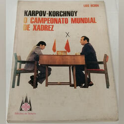 O Campeonato Mundial de Xadrez – Karpov-Korchnoy. Livros