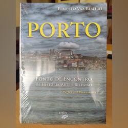 Livro “Porto - Ponto de Encontro de História, Arte. Livros