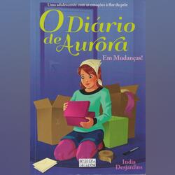 O Diário de Aurora – Em Mudanças. Livros