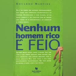 Nenhum Homem Rico é Feio. Livros