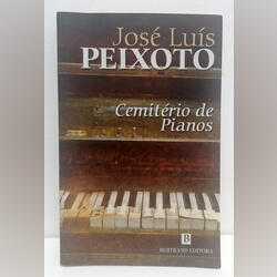 Livro - Cemitério de Pianos - José Luís Peixoto. Livros