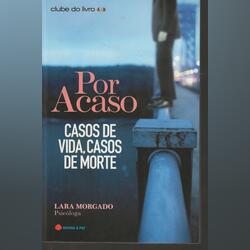 Por Acaso – Casos de Vida, Casos de Morte. Livros