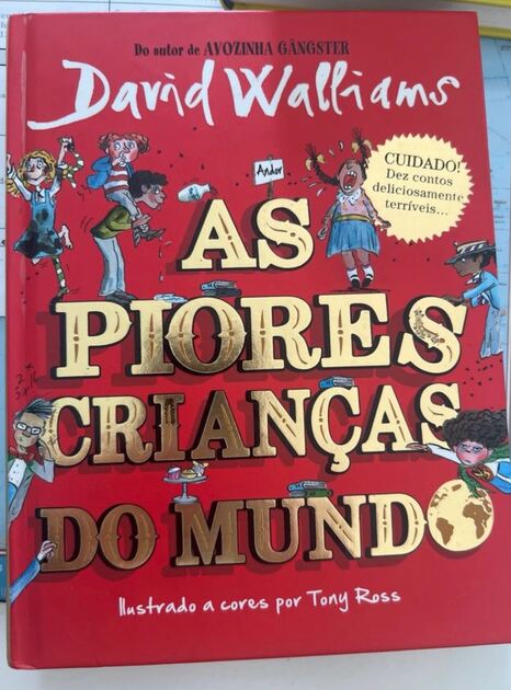 As piores crianças do mundo . Livros