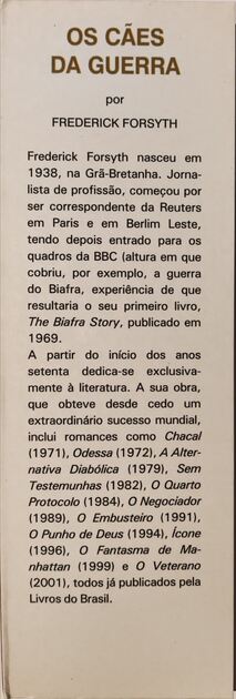 Os Cães da Guerra - Frederick Forsyth. Livros