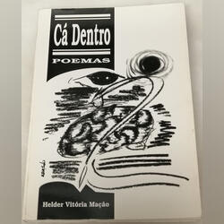 Cá Dentro (poemas) – Helder Vitória Mação – 1995. Livros. Literatura nacional     Português Aceitável Capa mole