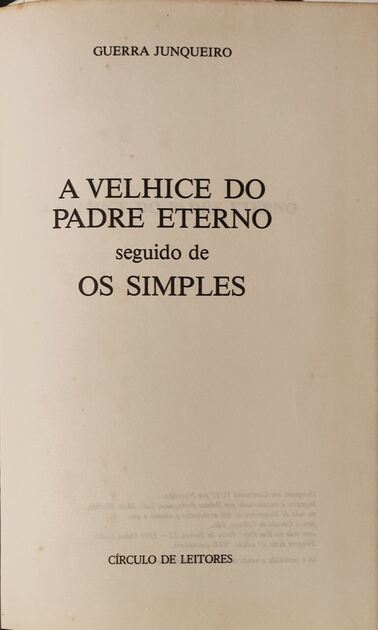A Velhice do Padre Eterno - Guerra Junqueiro. Livros