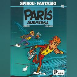 Spirou e Fantásio: Paris Submersa. Banda Desenhada