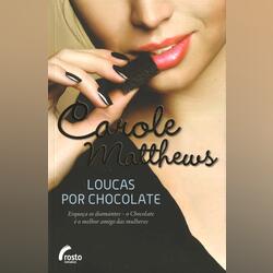 Loucas Por Chocolate. Livros