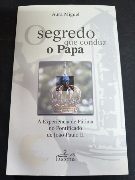 Segredo que conduz o papa João Paulo ll. Livros